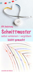 schnittmuster verkleinern und vergroeßern tutorial selbst machen anleitung